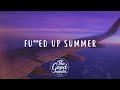 Rosie Darling - F*cked Up Summer (Lyrics / Lyric Video)