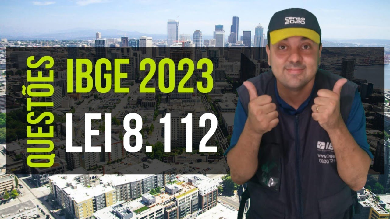 Lei nº 8.112/1990 e suas alterações- concurso IBGE 2023