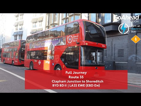 Full Journey | Route 35 to Shoreditch | BYD BD11 ⚡| EBD134 (LA25 EWE)
