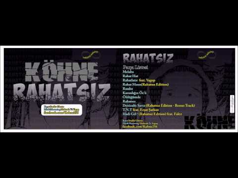 Köhne feat. Yagop - Rahatlatır
