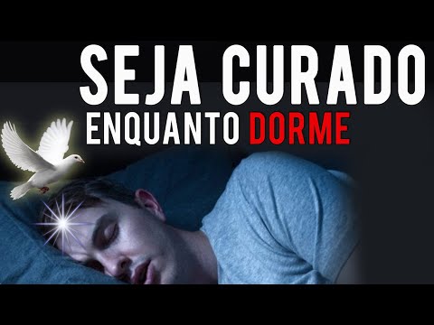 ARREPIANTE ORAÇÃO DA CURA PARA OUVIR ENQUANTO DORME  - ACORDE COM SAUDE PAZ E ALEGRIA