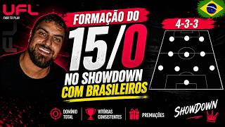 🏆 A FORMAÇÃO QUE ME FEZ PEGAR 15/0 NO SHOWDOWN DO UFL 👑 #ufl #uflgame
