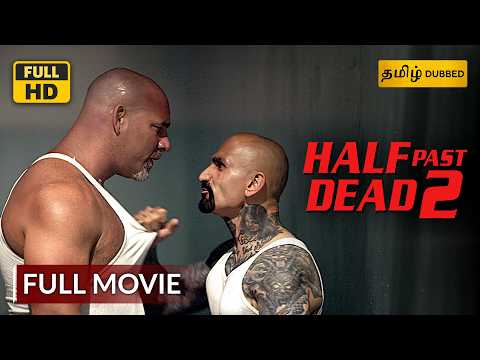 HALF PAST DEAD 2