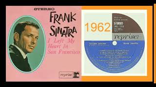 Frank Sinatra - I Left My Heart In San Francisco