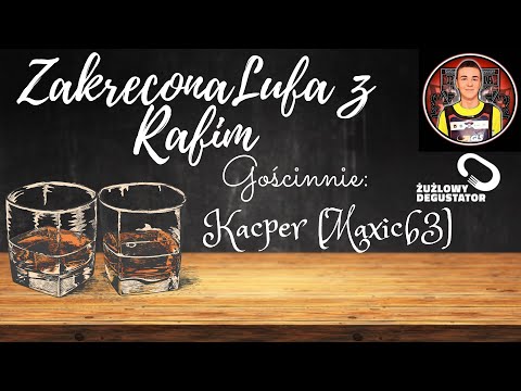 Zakręcona Lufa z Rafim (odc. 3) Kacper MAXICB3