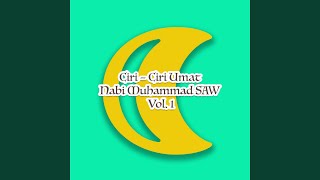 Download lagu Ciri – Ciri Umat Nabi Muhammad SAW 4 mp3
