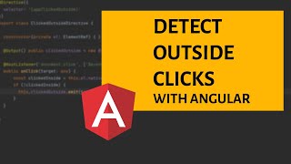 How to detect outside clicks in angular?