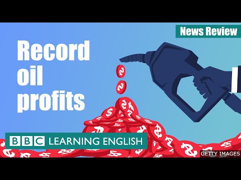 破紀錄的石油利潤 - BBC新聞評論 (Record oil profits - BBC News Review)