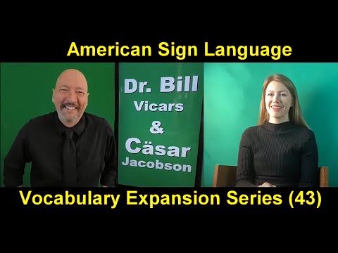 001 ASL American Sign Language Vocabulary Expansion Series Dr Bill Rach 2019 08 02 a