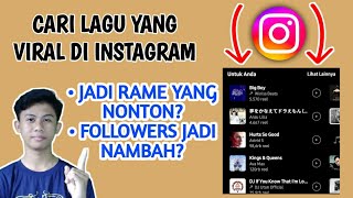 Download lagu VIEWS AUTO NAIK! CARA MENCARI LAGU YANG VIRAL DI INSTAGRAM mp3