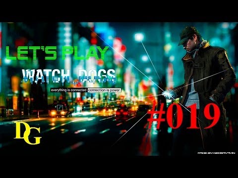 Watch Dogs #019 - Bedbug beschatten - Deutsch / HD+ [ULTRA] - Let's Play Watch Dogs