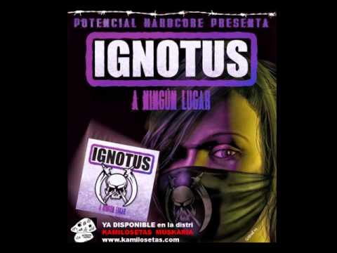 Ignotus - A ningún lugar (disco completo)
