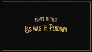 Es Más, Te Perdono Lyrics English Translation
