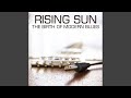 Rising Sun