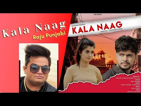 Kala Naag | Raju Punjabi, Sheenam K, Ruba Khan, Sumit K, Naveen Vishu  New Haryanvi Songs Haryanavi