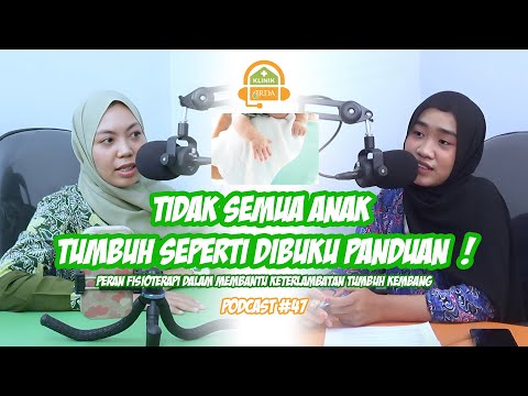 Keterlambatan tumbuh kembang anak tidak seperti buku panduan ! | bersama Fisio Melvi