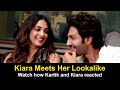 Kiara Meets her lookalike | Watch how Kartik and Kiara reacted | Bhool Bhulaiya 2