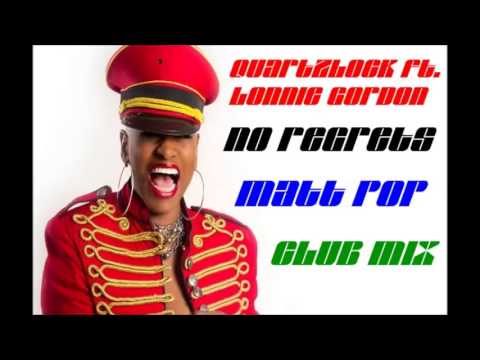 Quartzlock Ft. Lonnie Gordon No Regrets (Matt Pop Club Mix)