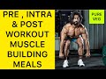 Before Workout And After Workout Muscle Building Meal - Jitender Rajput