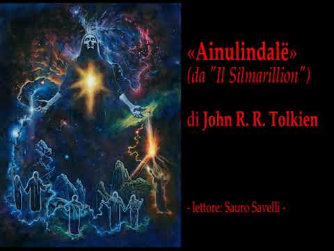 «Ainulindale» di John R. R. Tolkien [audiolibro]