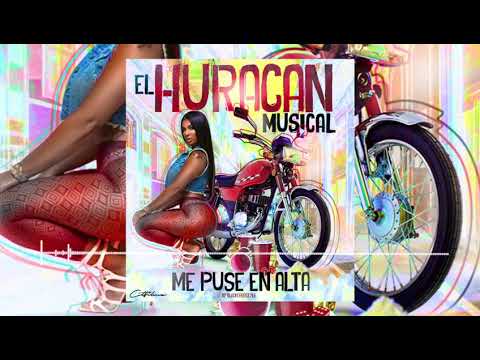 El Huracan Musical - Me puse en alta (audio Oficial)