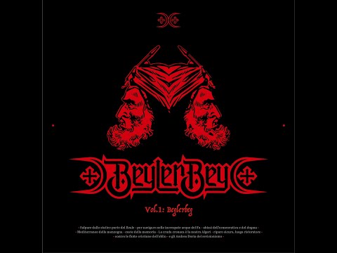 Beyler Bey - Vol.1: Beglerbeg (FULL ALBUM)