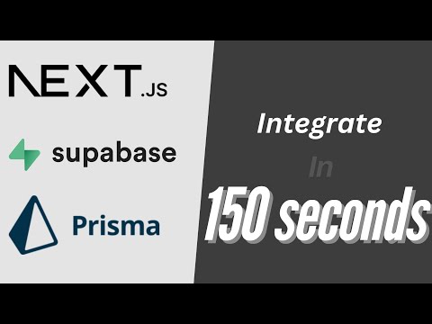 Integrate Next.js, Prisma ORM, & Supabase PostgreSQL in 150 Seconds! 🚀