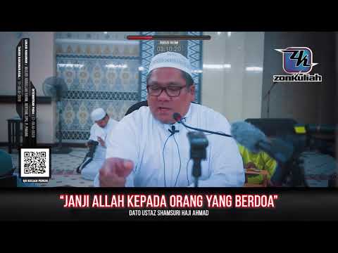 TAZKIRAH : Jangan Putus Asa Berdoa - Ustaz Shamsuri Ahmad