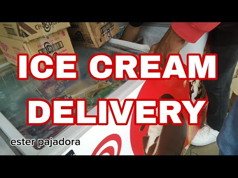 small sari sari store: ICE CREAM DELIVERY@esterpajadora