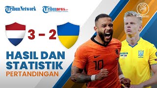 Hasil Pertandingan Euro 2020: Belanda vs Ukraina, Skor 3-2 Buat Der Oranje Duduki Posisi 2 Grup C