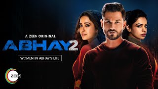 Abhay 2 | The Women in Abhay's Life | Promo | A ZEE5 Original | Watch Now on ZEE5