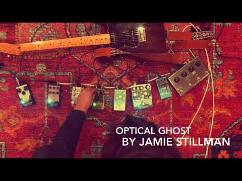 Jamie Stillman’s Optical Ghost