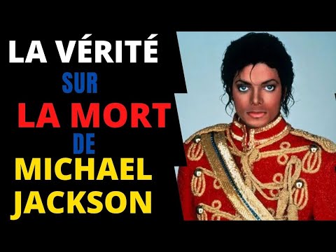 LA VÉRITÉ SUR LA MORT DE MICHAEL JACKSON | Vraies Histoires de Stars