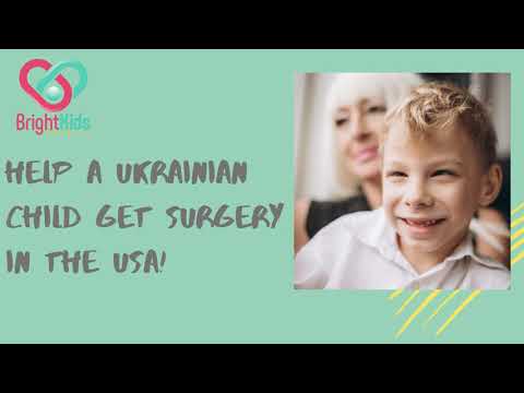 Help a Ukrainian Child Get Surgery in the USA!