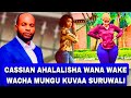 CASSIAN AHALALISHA WANA WAKE KUVAA SURUWALI EV PASCHAL CASSIAN