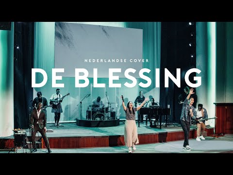 De Blessing - Maasbach Worship