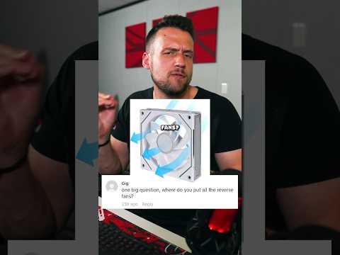 Gaming PC Reverse Fans Explained