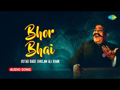 Bhor Bhai - Gujri Todi | The Genius Ustad Bade Ghulam Ali Khan | Indian Classical Soothing Music