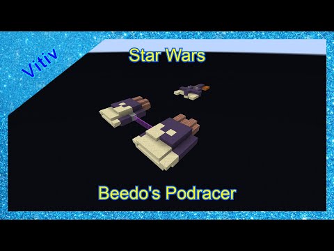 Star Wars Aldar Beedo's Podracer in Minecraft - Tutorial