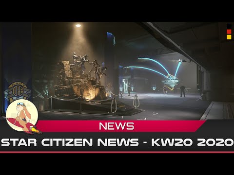 📰 Star Citizen News - KW20 2020 (deutsch / german)