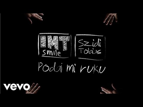 IMT Smile - Podaj mi ruku ft. Szidi Tobias