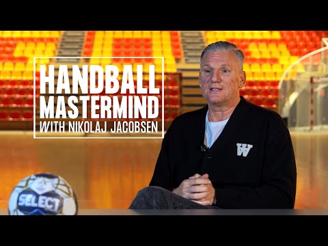 Nikolaj Jacobsen | Chasing the Missing Title | Handball Mastermind – Episode 4