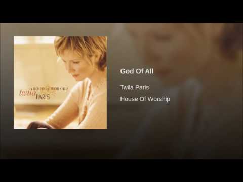 166 TWILA PARIS God Of All
