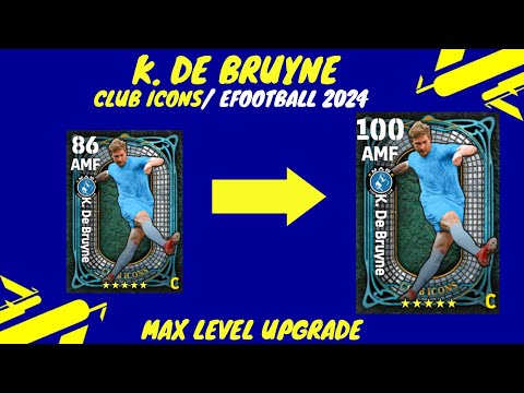 Kevin De Bruyne Max Level Training Upgrade in eFootball 2024 mobile I AFTER UPDATE.