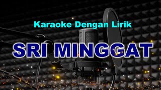 Download lagu SRI MINGGAT | Sonny Josz | Didi Kempot | Karaoke dengan Lirik | mp3 Download lagu SRI MINGGAT | Sonny Josz | Didi Kempot | Karaoke dengan Lirik | mp3