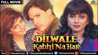 Dilwale Kabhi Na Hare  Hindi Movies Full Movies  R