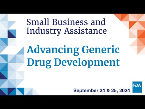 Advancing Generic Drug Development: Translating Science to Approval 2024 (Day 1)