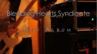Bleeding Hearts Syndicate - Teaser from "Play 4 Bastards" album