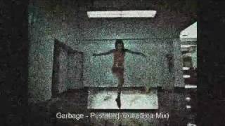 Garbage - Push It (Fauxmusica Remix)