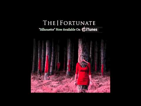 The Fortunate- Silhouette (Official)